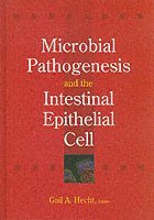 bokomslag Microbial pathogens and the enterocyte
