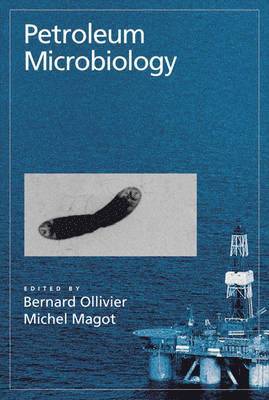 Michel Magot - Petroleum microbiology, Inbunden
