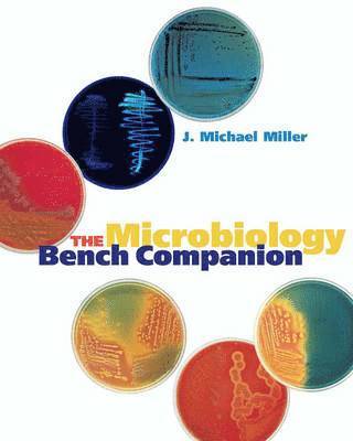 The Microbiology Bench Companion 1