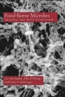 bokomslag Foodborne microbes - shaping the host ecosystem