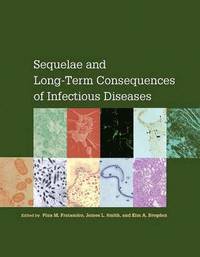 bokomslag Sequelae and Long-Term Consequences of Infectious Diseases