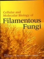 bokomslag Cellular and Molecular Biology of Filamentous Fungi