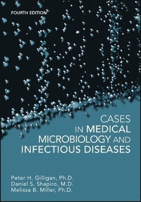 Cases in Medical Microbiology and Infectious Diseases 1