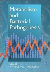 bokomslag Metabolism and Bacterial Pathogenesis