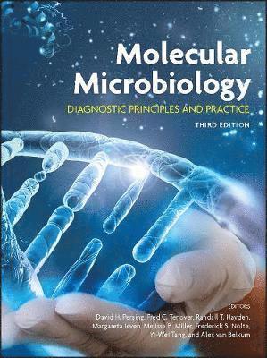 David H. Persing, Fred C. Tenover, Randall T. Hayden, Margareta Ieven, Melissa B. Miller, Frederick S. Nolte, Yi-Wei Tang, Alex van Belkum - Molecular Microbiology, Inbunden