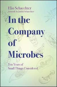 bokomslag In the Company of Microbes