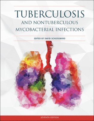 Tuberculosis and Nontuberculous Mycobacterial Infections 1