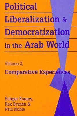 Political Liberalization and Democratization in the Arab World 1