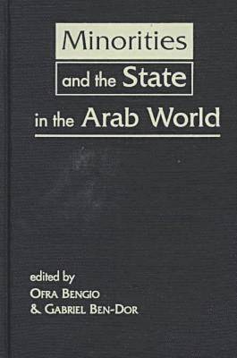 Minorities and the State in the Arab World 1