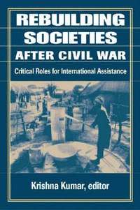 bokomslag Rebuilding Societies After Civil War
