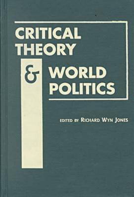 Critical Theory and World Politics 1