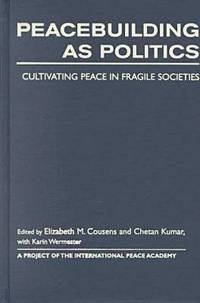 bokomslag Peacebuilding as Politics