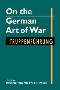 bokomslag On the German Art of War
