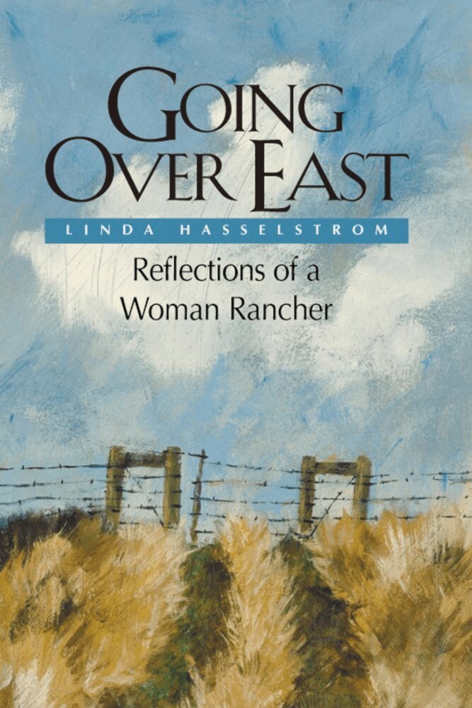 Linda M. Hasselstrom - Going Over East (PB), Häftad