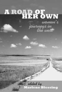 bokomslag A Road of Her Own: Women's Journeys in the West