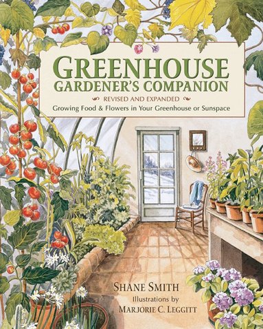 Shane Smith - Greenhouse Gardener's Companion, Revised and Expanded Edition, Häftad