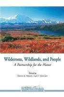 bokomslag Wilderness, Wildlands, and People