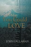 A Man You Could Love