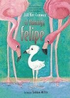 bokomslag El Flamingo Felipe