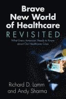 bokomslag Brave New World of Healthcare Revisited