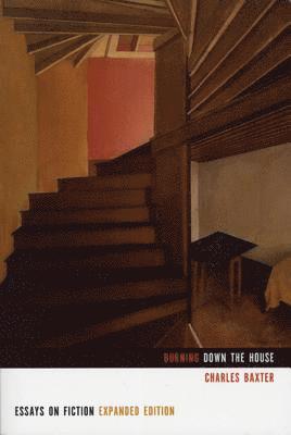Charles Baxter - Burning Down the House, Häftad