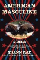 bokomslag American Masculine