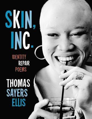 bokomslag Skin, Inc.: Identity Repair Poems