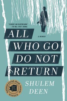 Shulem Deen - All Who Go Do Not Return, Häftad