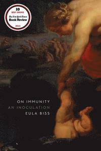 bokomslag On Immunity: An Inoculation