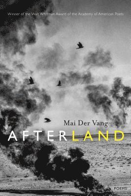 Mai Der Vang, Mai Der Vang - Afterland: Poems, Häftad