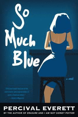 So Much Blue 1