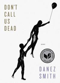 bokomslag Don't Call Us Dead: Poems
