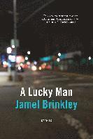 JAMEL BRINKLEY - A LUCKY MAN, Inbunden