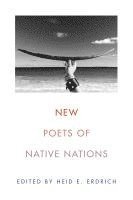 bokomslag New Poets of Native Nations