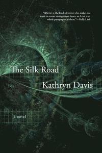 bokomslag The Silk Road