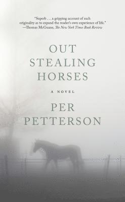 Per Petterson - Out Stealing Horses, Häftad