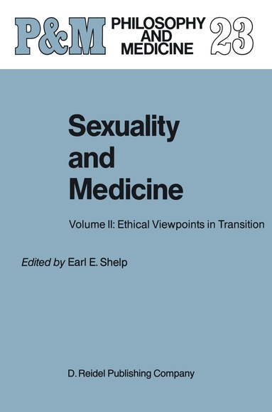E.E. Shelp - Sexuality and Medicine, Inbunden