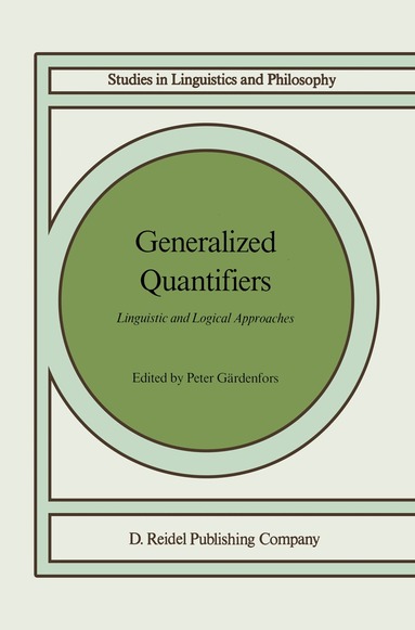 Peter Gardenfors, Peter Gärdenfors - Generalized Quantifiers, Inbunden