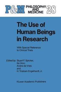 bokomslag The Use of Human Beings in Research