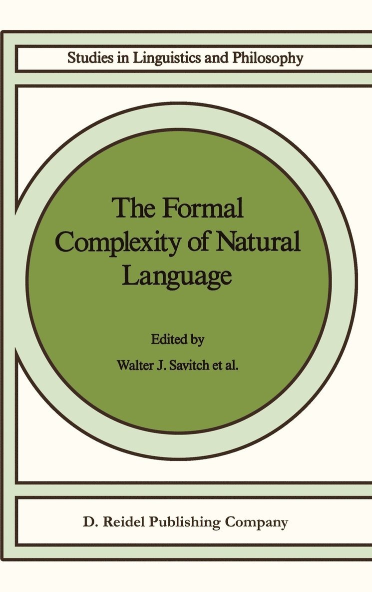 The Formal Complexity of Natural Language 1