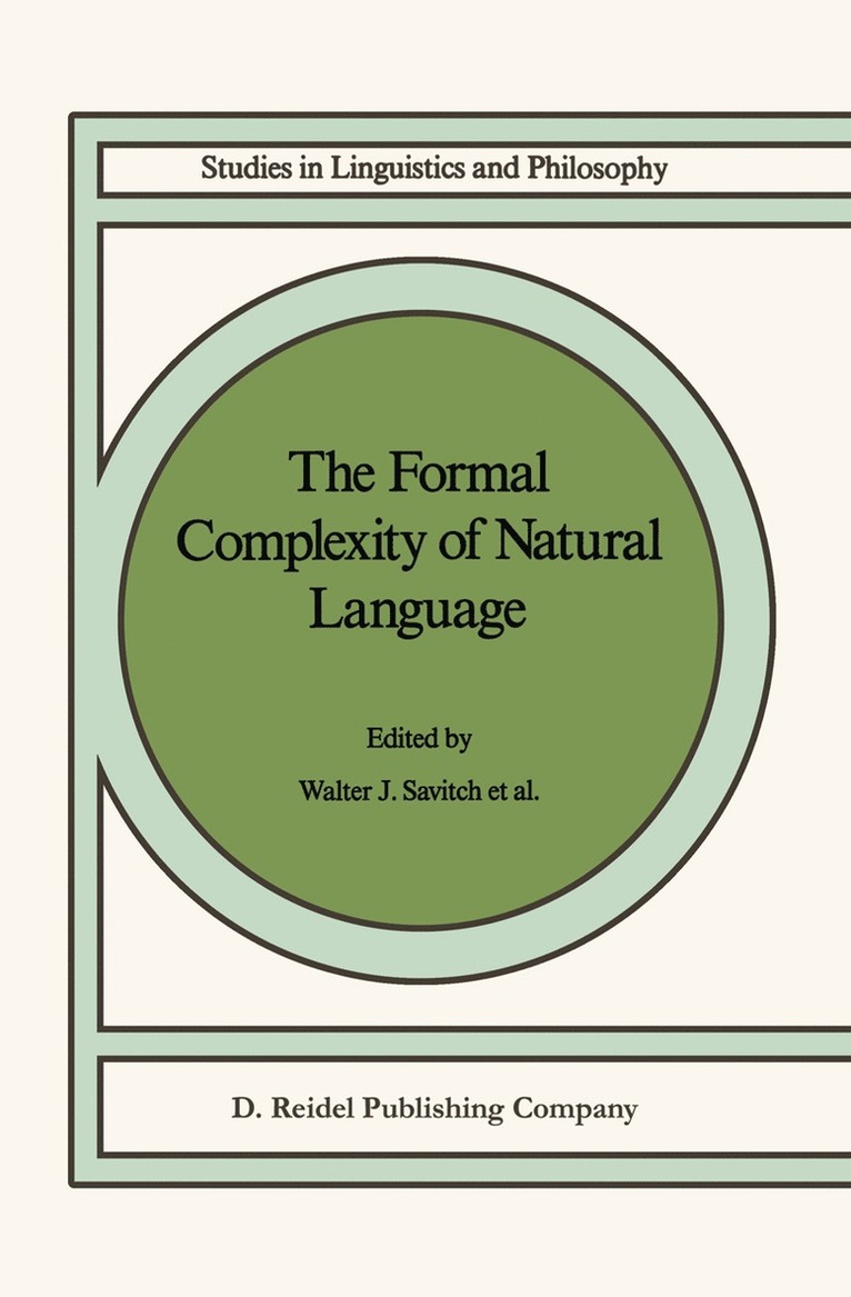 The Formal Complexity of Natural Language 1