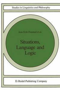 bokomslag Situations, Language and Logic