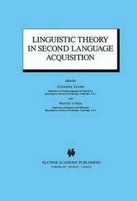 bokomslag Linguistic Theory in Second Language Acquisition