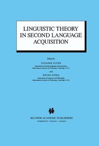 bokomslag Linguistic Theory in Second Language Acquisition
