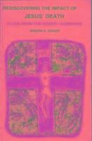bokomslag Rediscovering the Impact of Jesus' Death