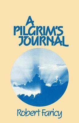 A Pilgrim's Journal 1