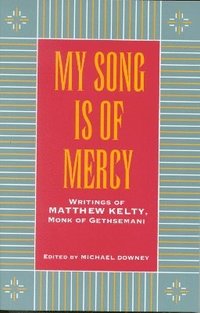 bokomslag My Song Is Of Mercy