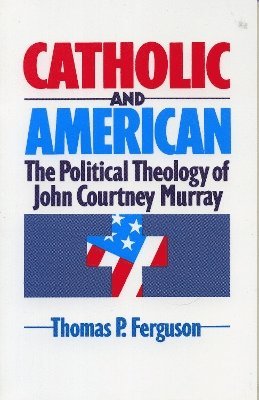 Catholic and American 1