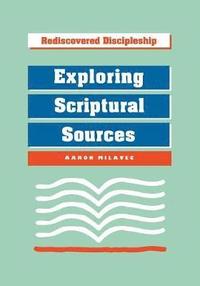 bokomslag Exploring Scriptural Sources