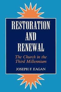 bokomslag Restoration & Renewal